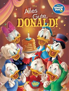 Alles Gute, Donald! von Egmont Bäng / Ehapa Comic Collection